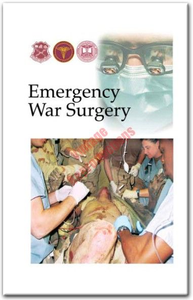 488pg. EMERGENCY WAR SURGERY Medical Reference Book CD  