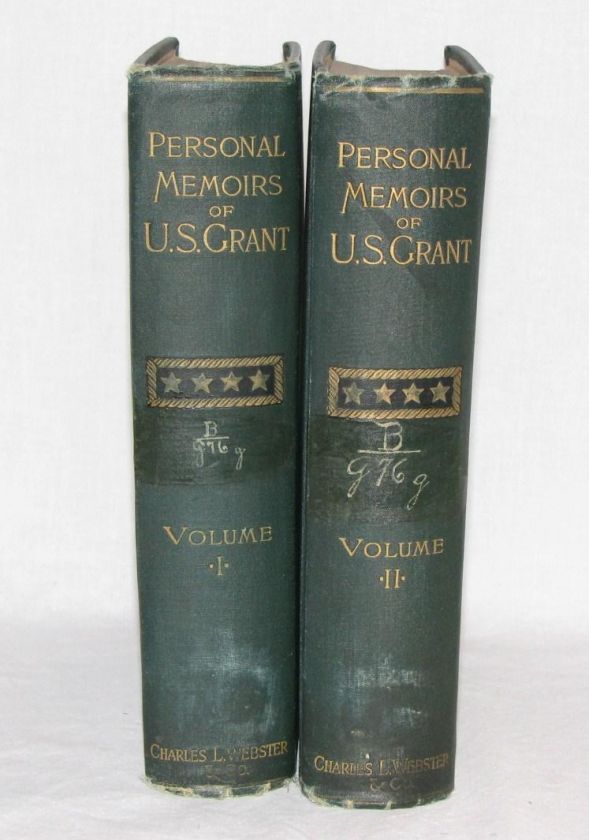 Personal Memoirs of Ulysses S Grant VOL I & II 1885  