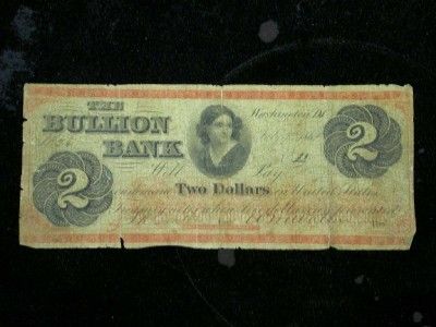 1862 $2 BULLION BANK ISSUED WASHINGTON D.C. SERIAL #26 ID#D241  