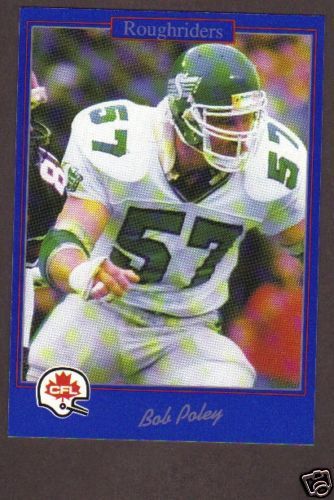 1991 JOGO CFL Bob Poley #117 Saskatchewan Roughriders  