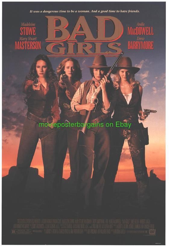 BAD GIRLS MOVIE POSTER 1S Western 27x40 DREW BARRYMORE  