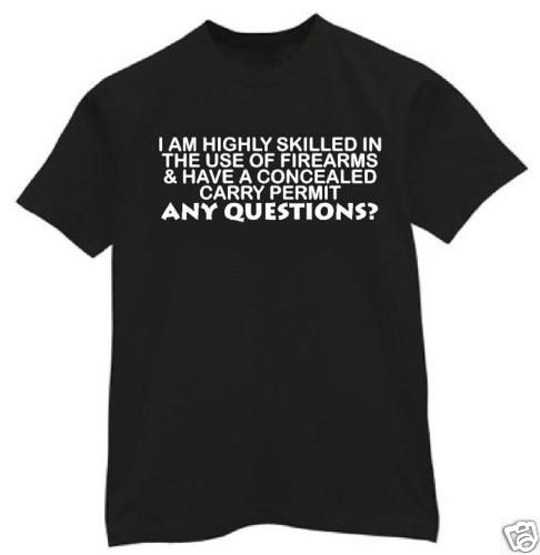 shirt M 3XL Skilled Firearms Concealed permit Any ?s  