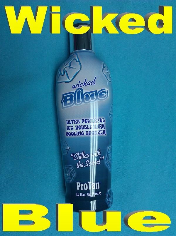 Pro Tan WICKED BLUE Tanning Lotion COOLING 10X BRONZERS  